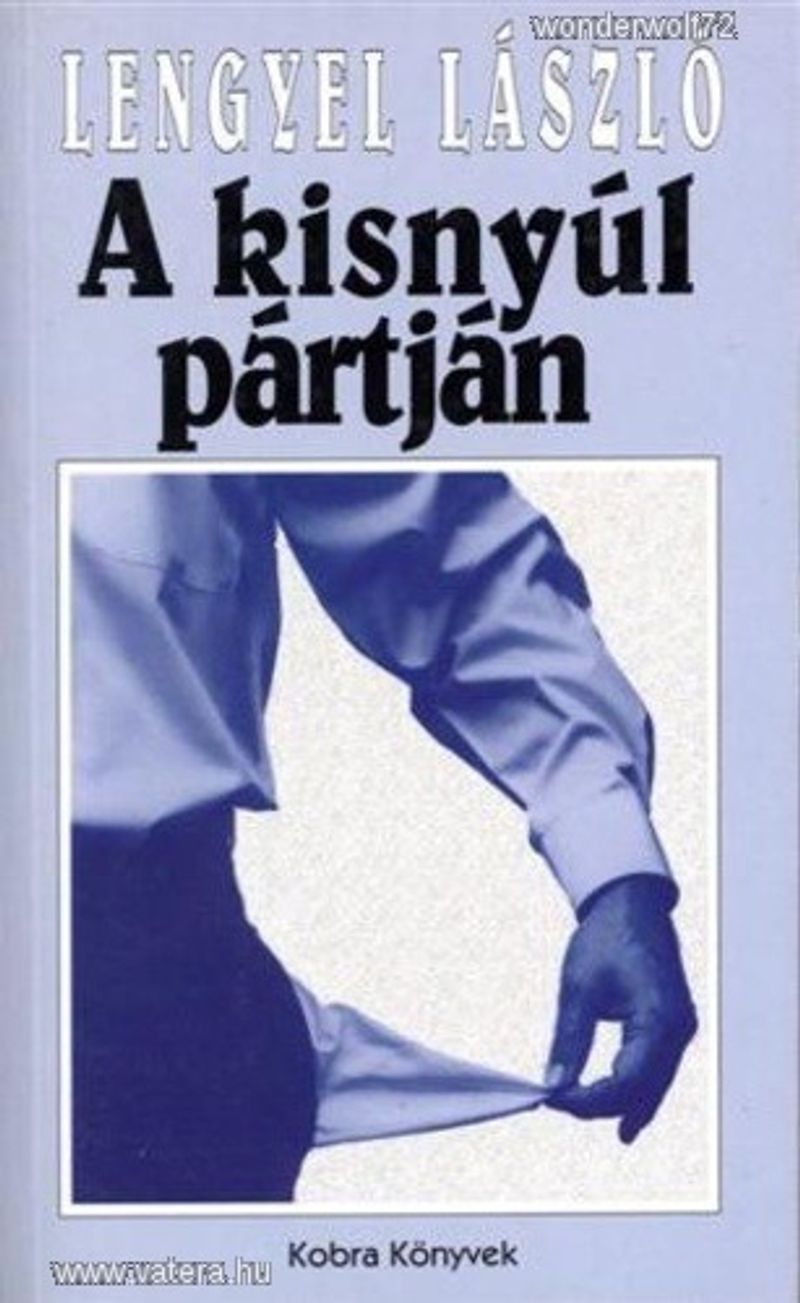 Lengyel László: A kisnyúl pártján