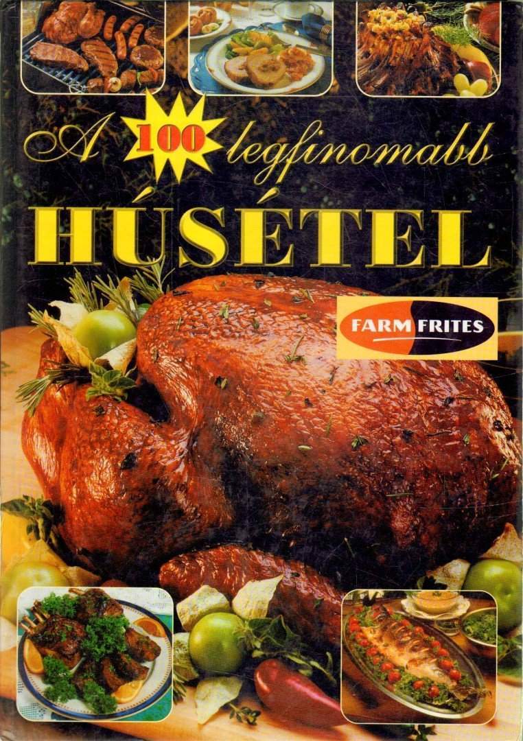 A 100 legfinomabb húsétel