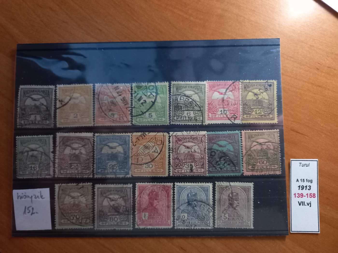S0023B Magyar turul 1913 VII.vj 139-158 futott sorok (hiányzik 152 60 fillér) kat.ár 3000 HUF