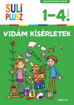 Suli plusz - Vidám kísérletek