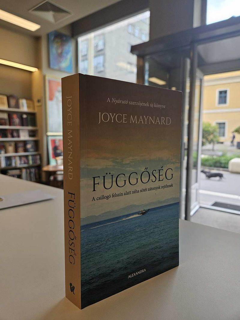 Joyce Maynard: Függőség - DEDIKÁLT