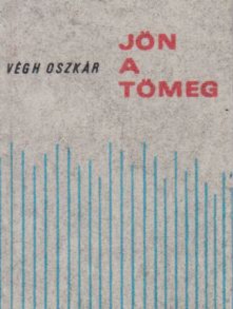 Jön a tömeg (minikönyv)