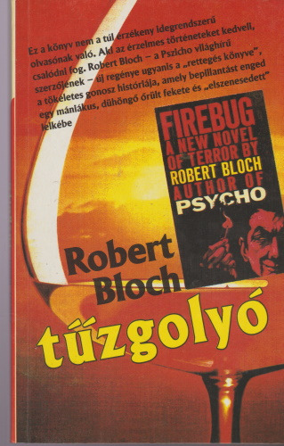Robert Bloch: Tűzgolyó (1990)