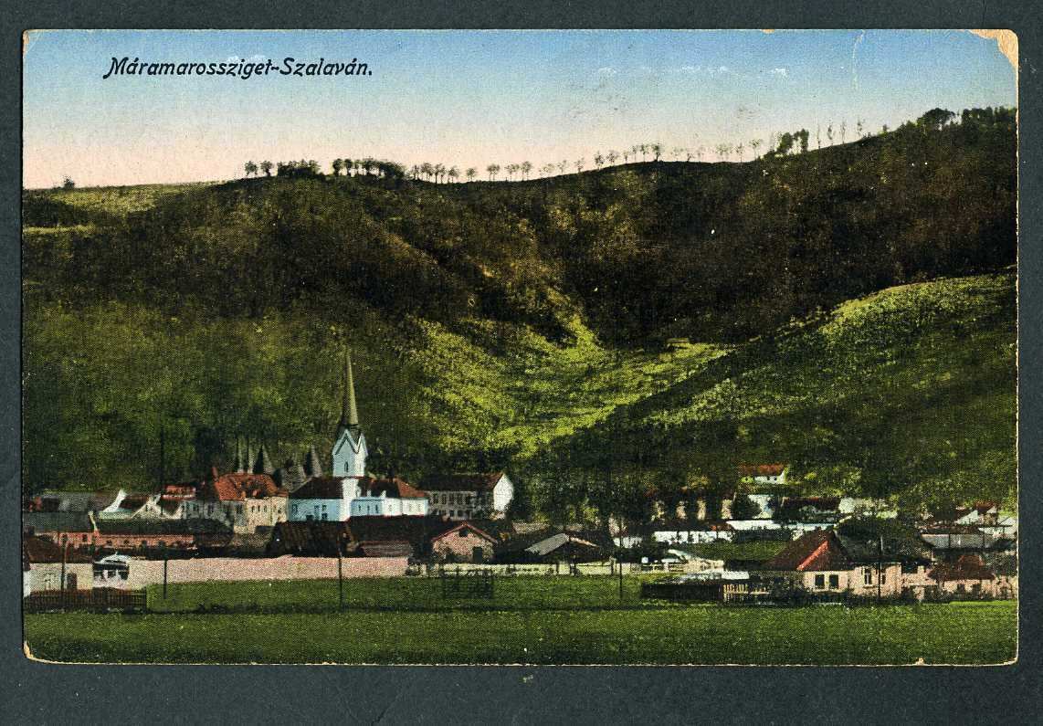 Máramarossziget (Erdély) -  Szalaván, 1917.