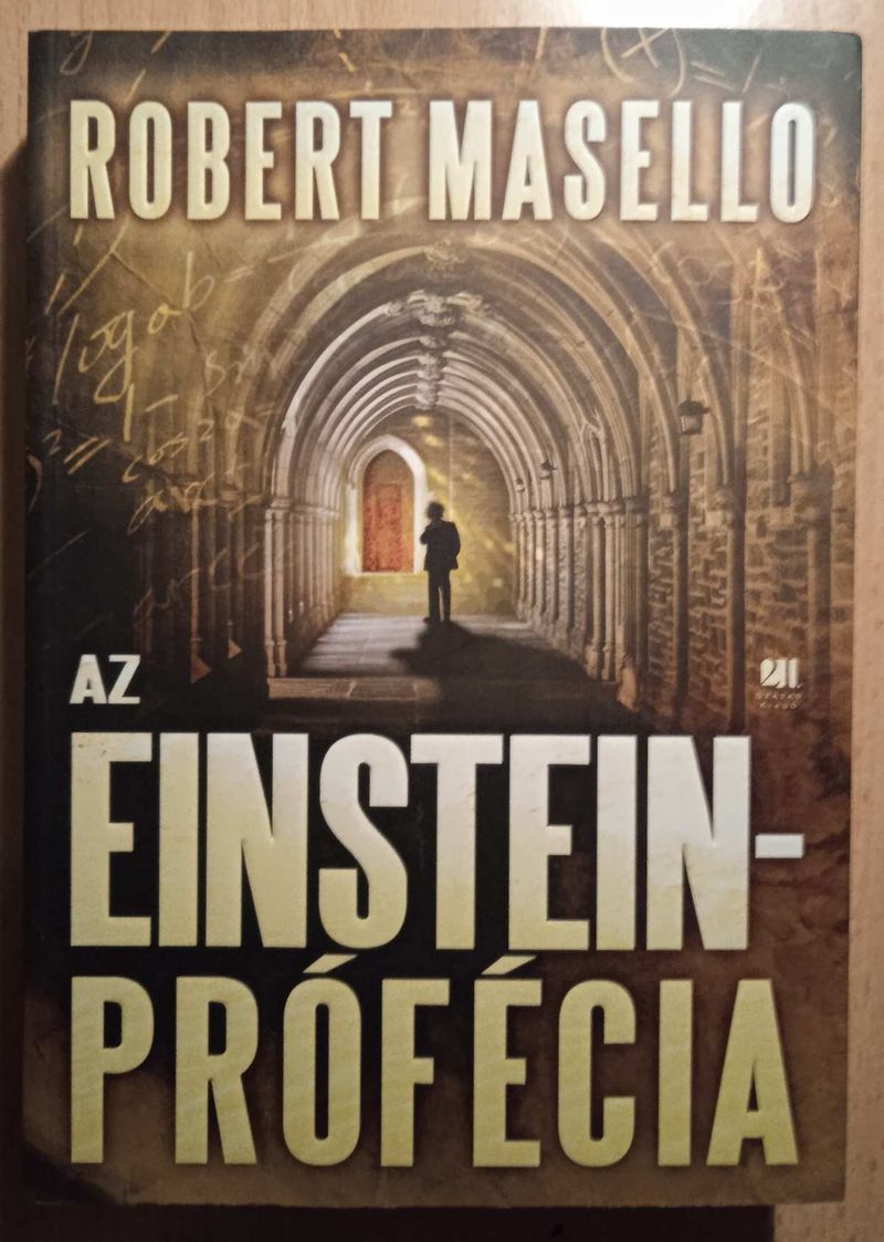 Robert Masello - Az Einstein Prófécia Könyv