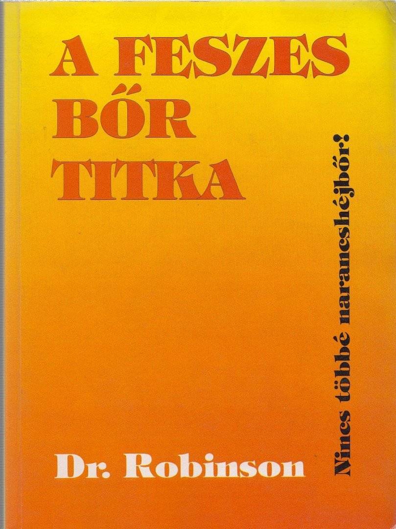 A feszes bőr titka