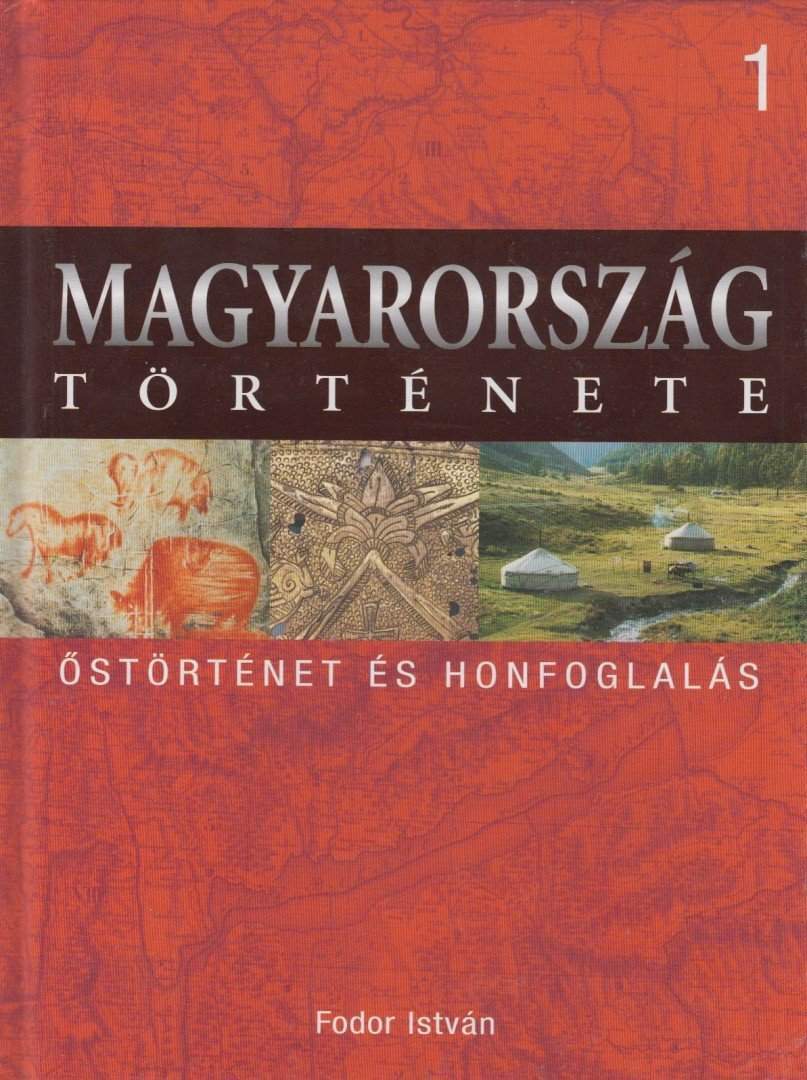 Őstörténet és honfoglalás