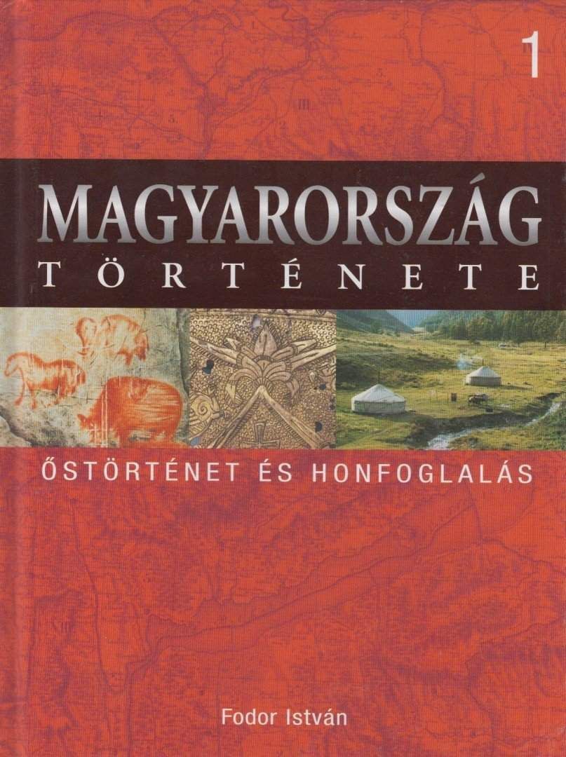Őstörténet és honfoglalás
