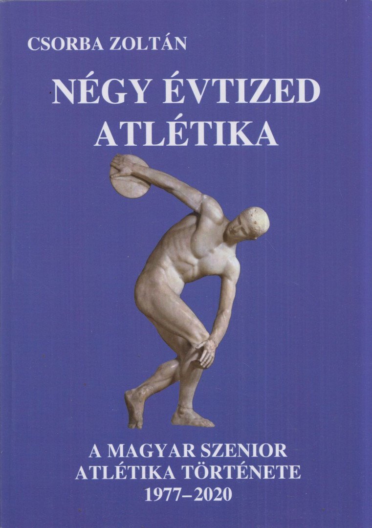 Négy évtized atlétika