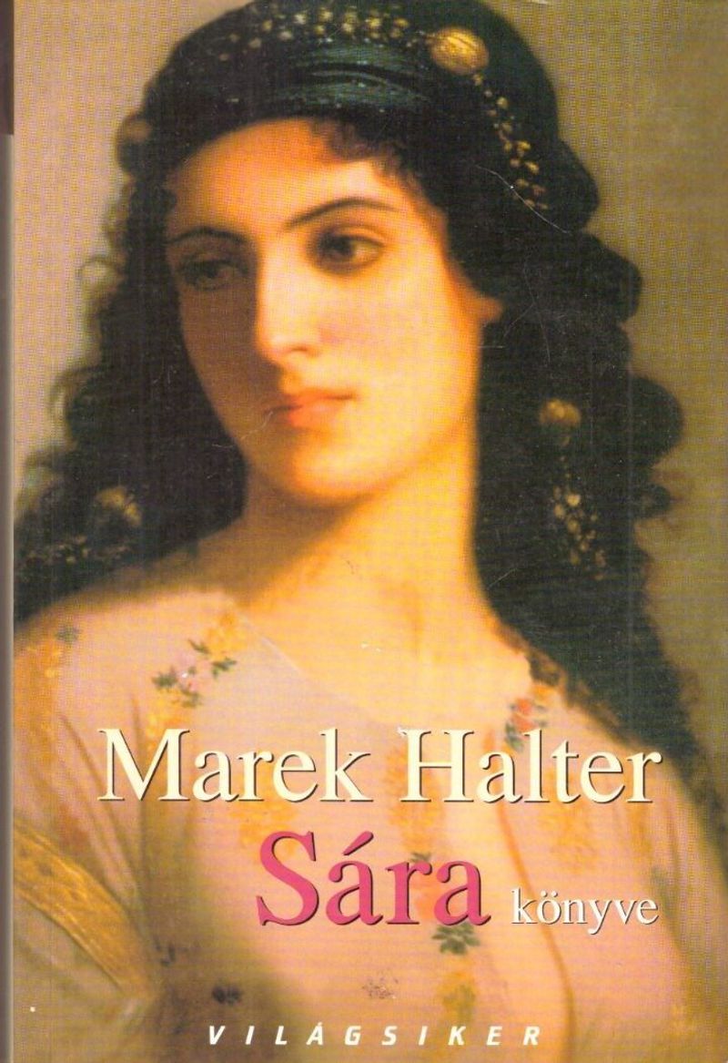 Marek Halter: Sára könyve