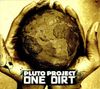 Pluto Project - One Dirt CD  Új, bontatlan