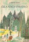 Óz, a nagy varázsló