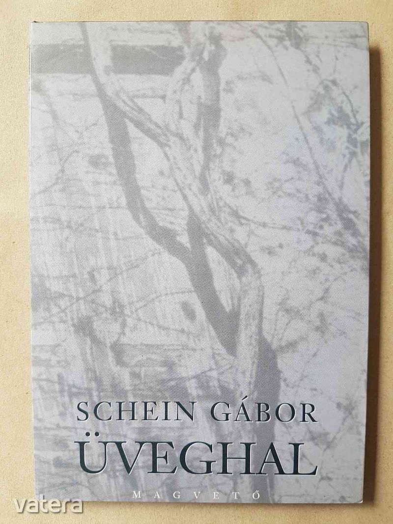 Schein Gábor - Üveghal  -T26v