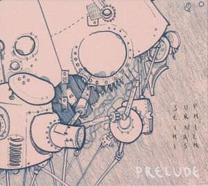 Superminimalism: Prelude (CD) (ÚJ)
