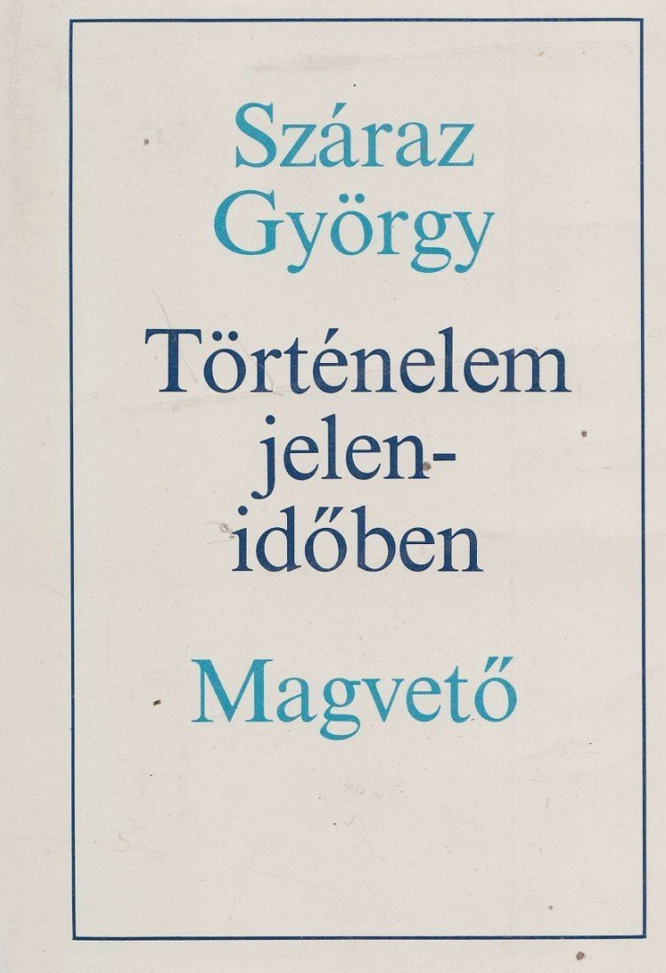 Történelem jelenidőben