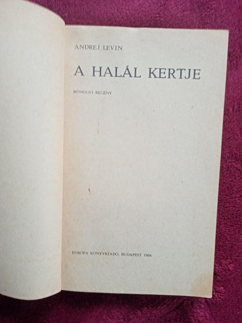 Andrej Levin: A halál kertje